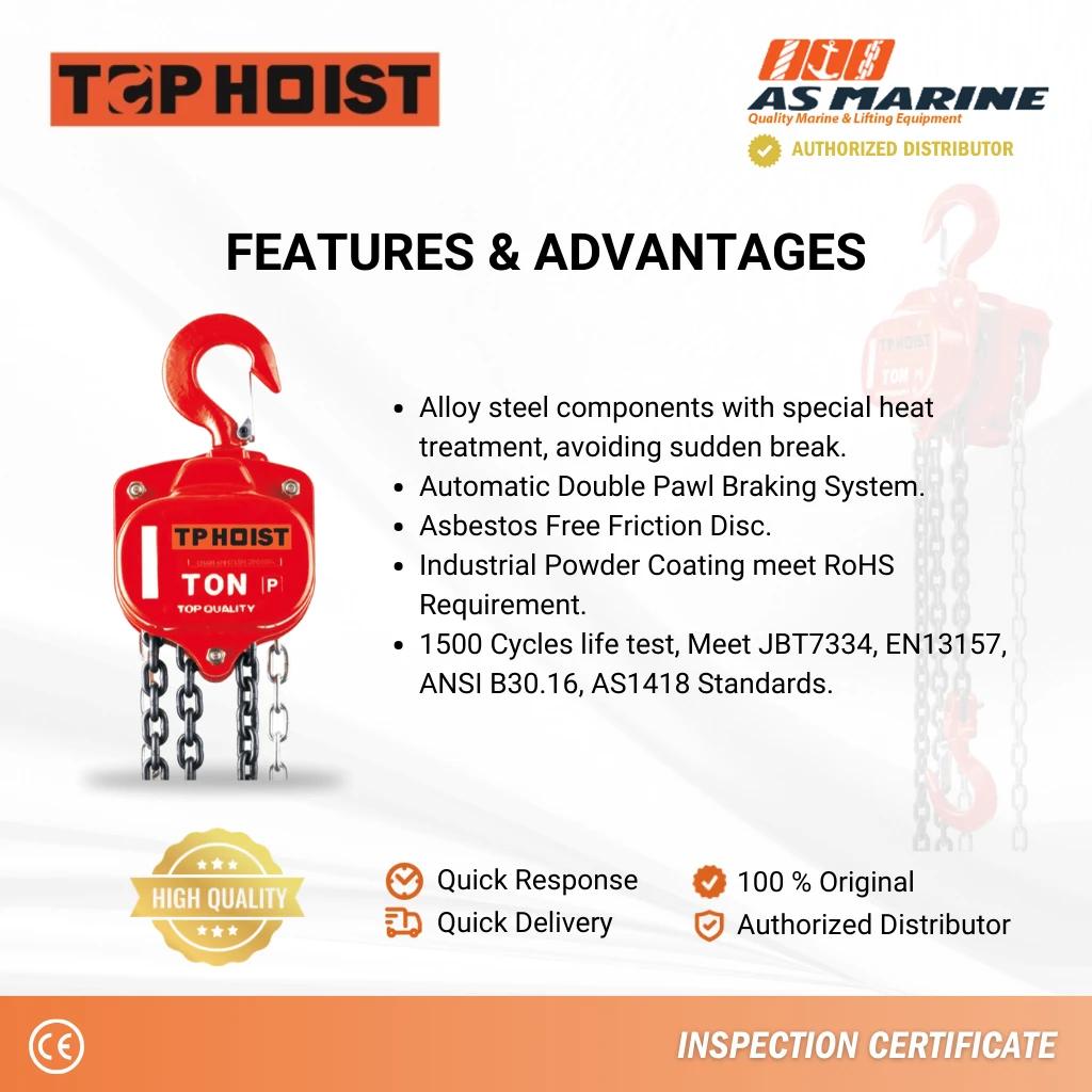 Features & Advantages Chain Block Tophoist Features & Advantages Chain Block Tophoist
