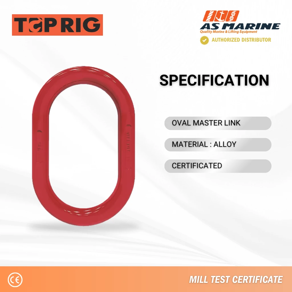 Spesifikasi Oval Master Link Toprig Spesifikasi Oval Master Link Toprig
